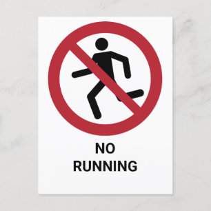 Carte Postale No Running, Panneau d'interdiction