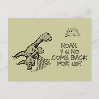 Carte Postale Noah, Y U No come back for us ?