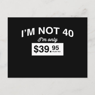 Carte Postale Non 40, 39,95 $ Plus Taxe