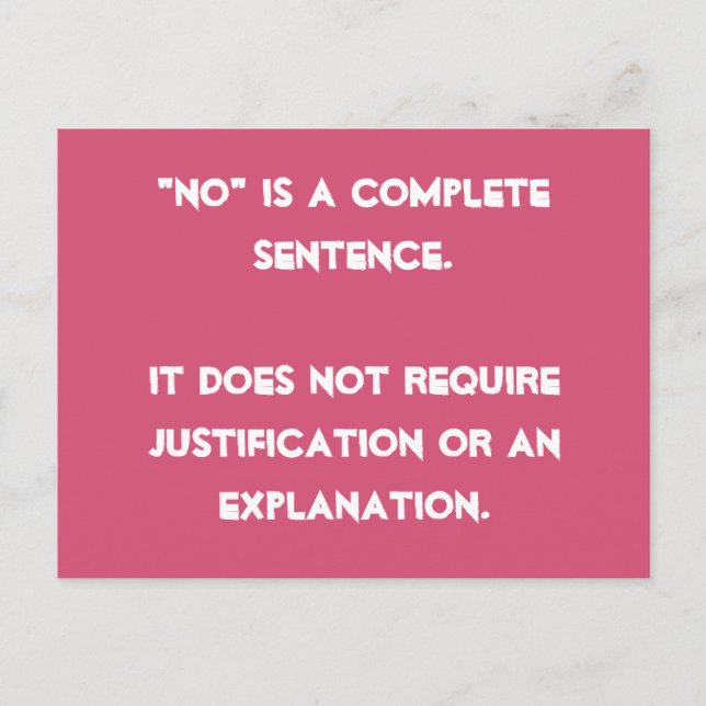 Carte Postale "Non" est une phrase complète - (Devant)