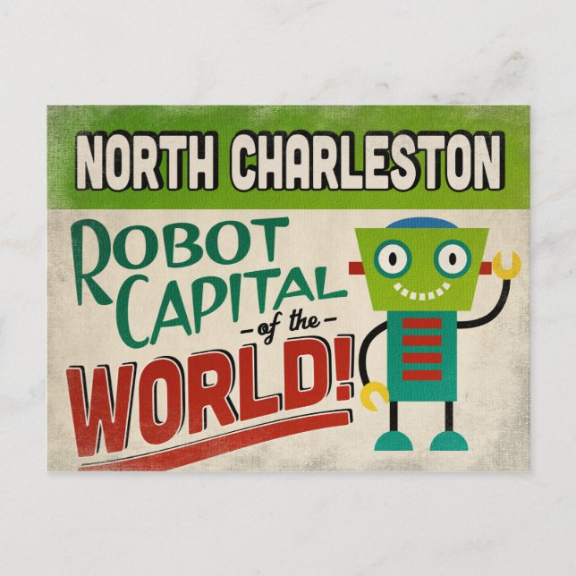 Carte Postale North Charleston Robot de Caroline du Sud - Drôle (Devant)