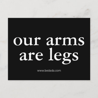 Carte Postale nos bras sont des jambes