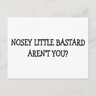CARTE POSTALE NOSEY PETIT BASTARD