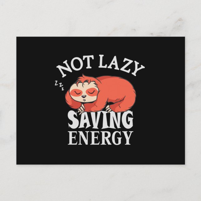 Carte Postale Not lazy Saving Energy (Devant)