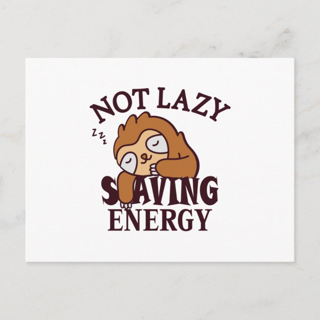 Carte Postale Not lazy Saving Energy (Devant)