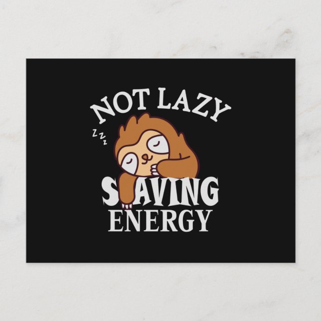 Carte Postale Not lazy Saving Energy (Devant)
