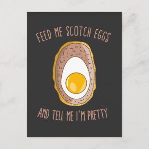 Carte Postale Nourrissez-moi des oeufs écossais et dites-moi que