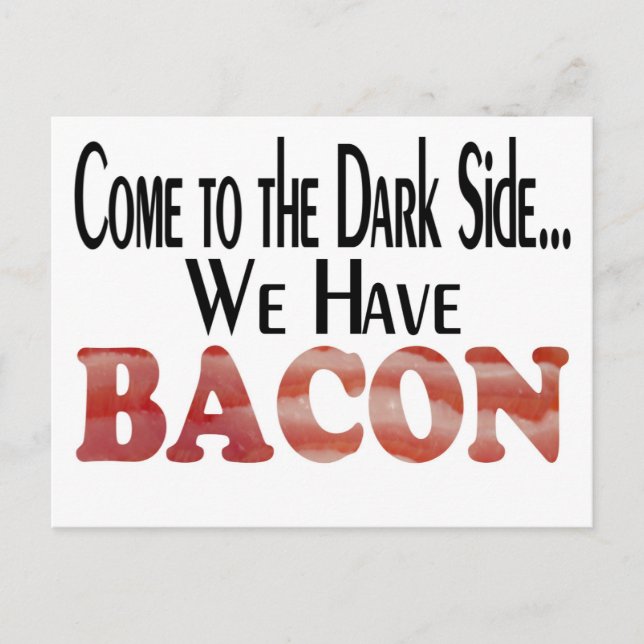 Carte Postale Nous avons Bacon (Devant)