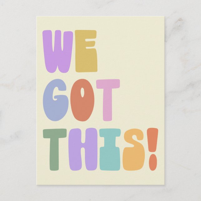 Carte Postale Nous Avons Ce Citation Inspirante Cute Pastel (Devant)