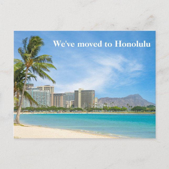 Carte Postale Nous avons déménagé à Honolulu Beach Photo déménag (Devant)