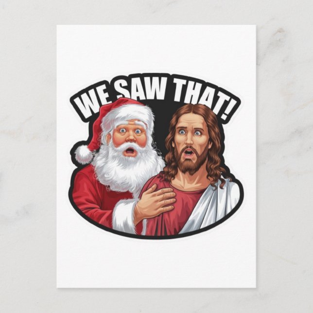 Carte Postale NOUS L'AVONS VU ! Père Noël et Jésus observent tou (Devant)