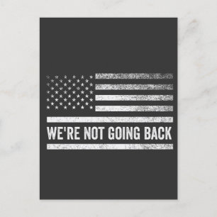 Carte Postale Nous ne retournerons pas voter Blue President USA 