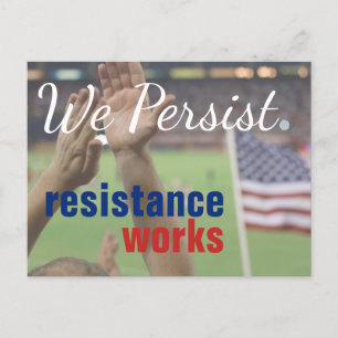 Carte Postale Nous Persistons Résistance Works La protestation e