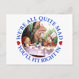 CARTE POSTALE NOUS SOMMES TOUS ASSEZ MAD, VOUS ALLEZ BIEN ENTRER