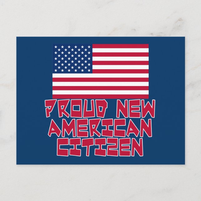 Carte Postale Nouveau citoyen américain fier (Devant)