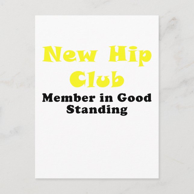 Carte Postale Nouveau membre Hip Club en bonne position (Devant)