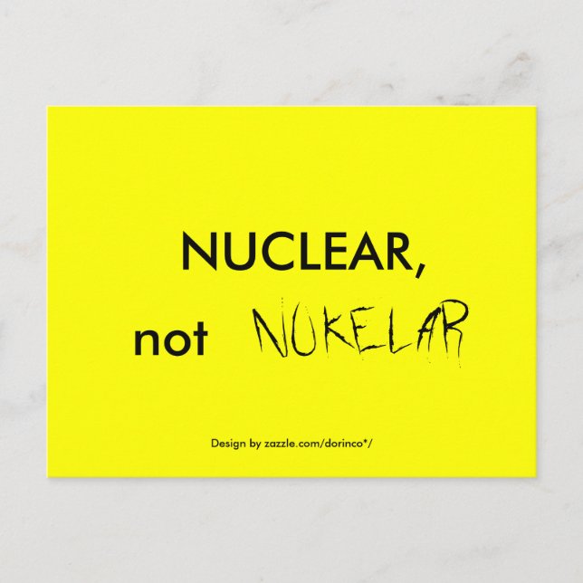 Carte Postale NUCLÉAIRE, pas NUCLÉAIRE (Devant)