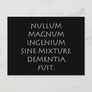 Carte Postale Nullum magnum ingenium mélange sine démence fuit