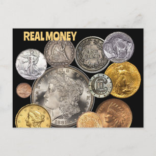 Carte Postale Numismatique : l'or et l'argent sont de l'argent r