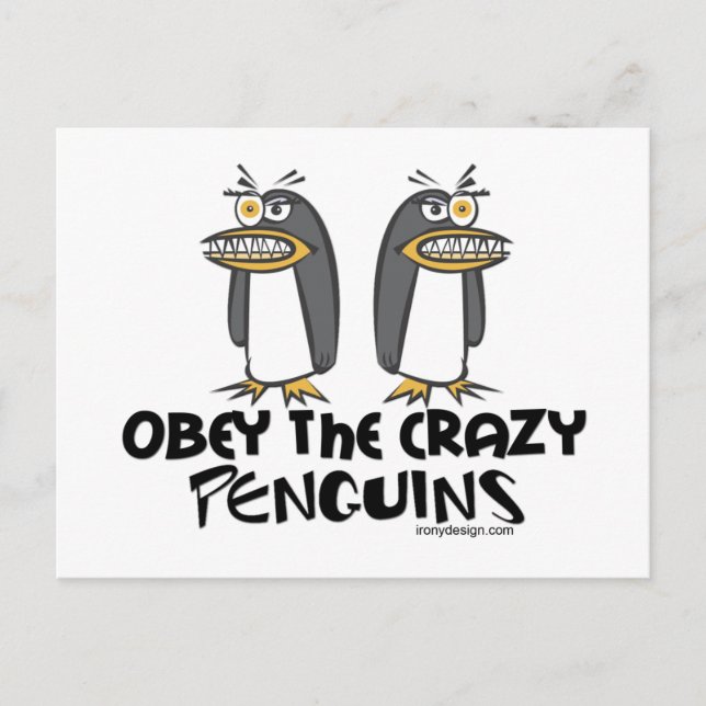 Carte Postale Obéissez aux pingouins fous ! (Devant)