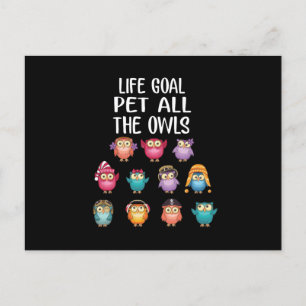 Carte Postale Objectif de vie caresser tous les hiboux Chouettes