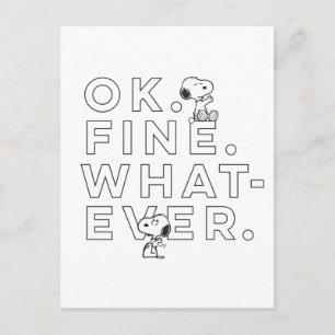 Carte Postale "Ok. Bien. Peu importe." - Snoopy