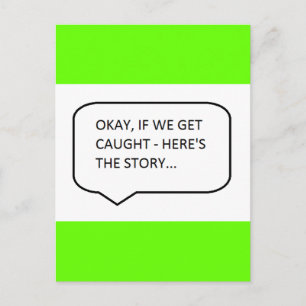 CARTE POSTALE OK SI ON SE FAIT PRENDRE, VOICI L'HISTOIRE HUMOUR 