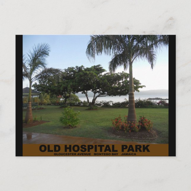 Carte Postale Old Hospital Park, Montego Bay Jamaïque (Devant)