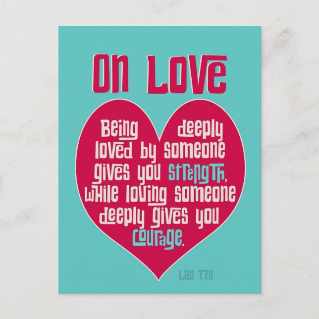 Carte Postale On Love. Citation de Lao Tzu (Devant)