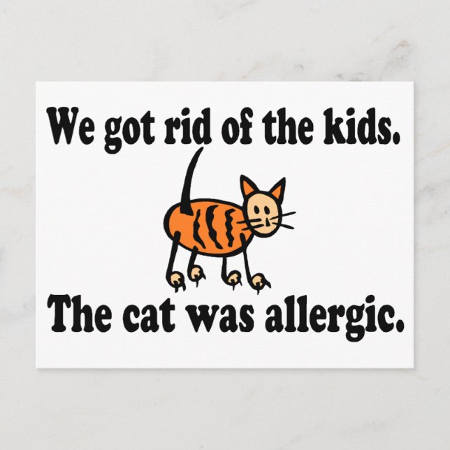 Carte Postale On S'Est Débarrassé Des Enfants Le Chat Était Alle (Devant)