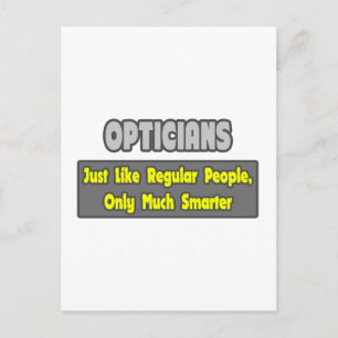 Carte Postale Opticiens .. Plus intelligent