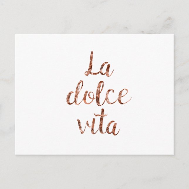 Carte Postale Or rose La Dolce Vita (Devant)