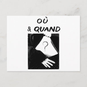 Carte Postale Ou & Quand