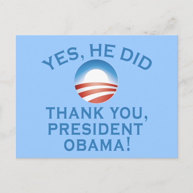 Carte Postale OUI, IL L'A FAIT ! Le président Merci Obama ! (Devant)