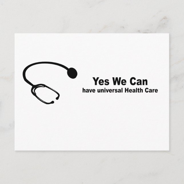 Carte Postale Oui, nous pouvons avoir des soins de santé univers (Devant)