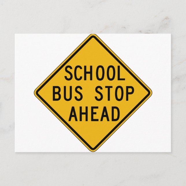 Carte Postale Panneau de l'arrêt du bus scolaire devant la rue (Devant)