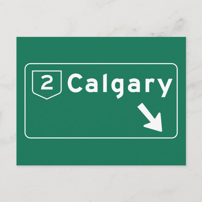 Carte Postale Panneau routier de Calgary, Canada (Devant)