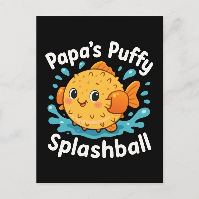 Carte Postale Papa’s Puffy Splashball Funny Water Fish (Devant)
