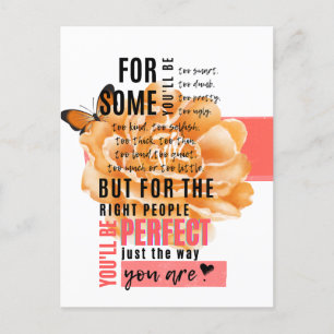 Carte Postale Parfait comme vous êtes illustré citation