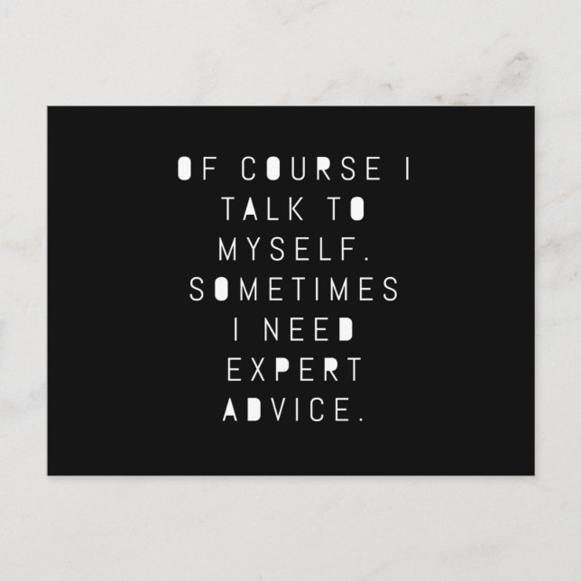 Carte Postale Parfois, j'ai besoin d'un Humour de conseil expert (Devant)
