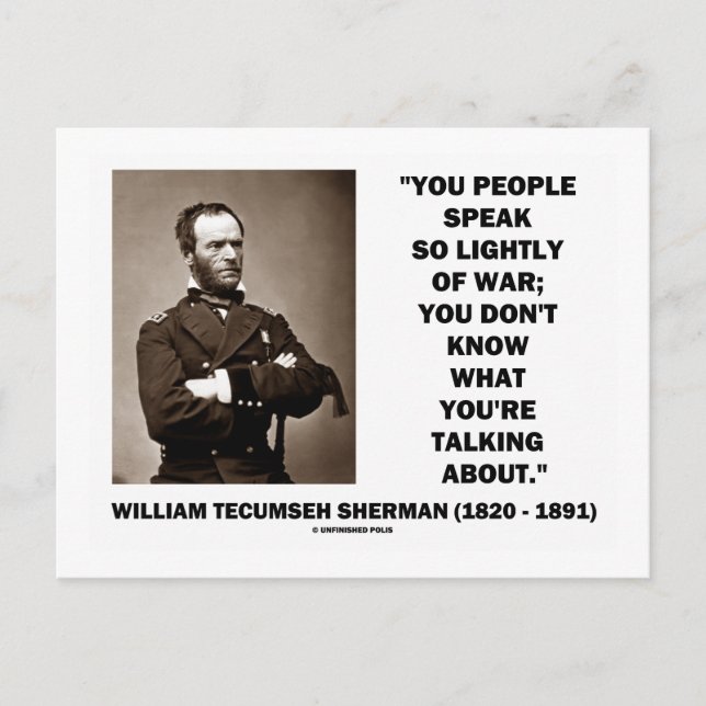 Carte Postale Parle Si Légèrement De War William T. Sherman Cita (Devant)