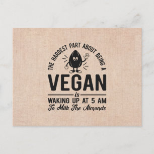 Carte Postale Partie la plus dure Vegan, Lait les amandes, Vegan