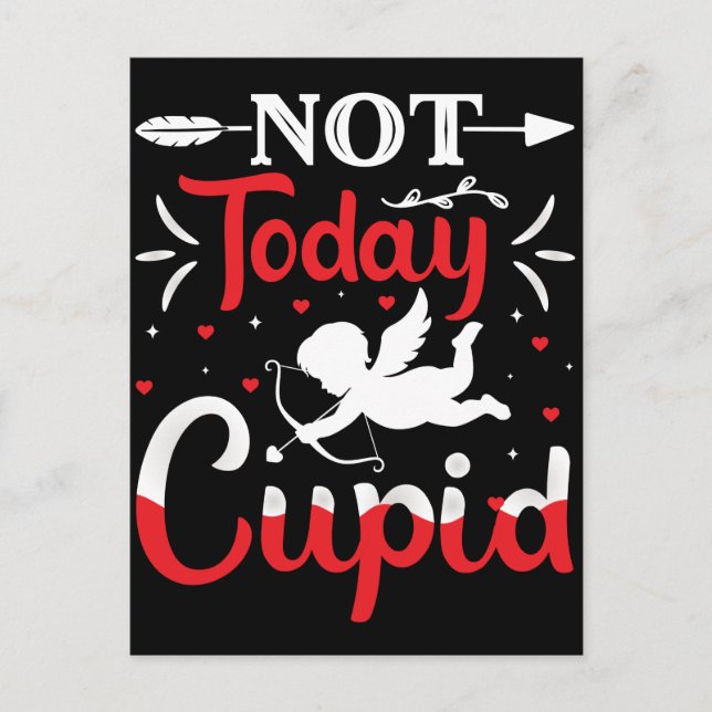 Carte Postale Pas aujourd'hui Cupidé Drôle Saint Valentin (Devant)