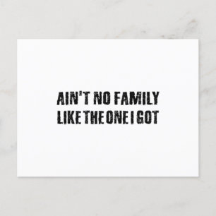 Carte Postale Pas de famille comme celle que j'ai