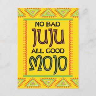 Carte Postale Pas de mauvais juju tout bon mojo drôle se bien