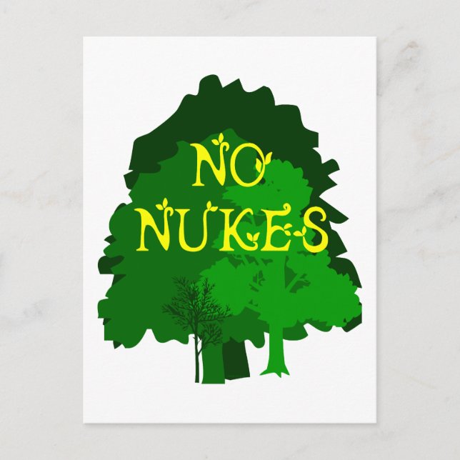 Carte Postale Pas de Nukes avec des arbres verts (Devant)