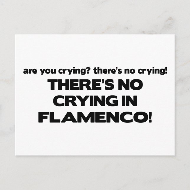 Carte Postale Pas de pleure - Flamenco (Devant)