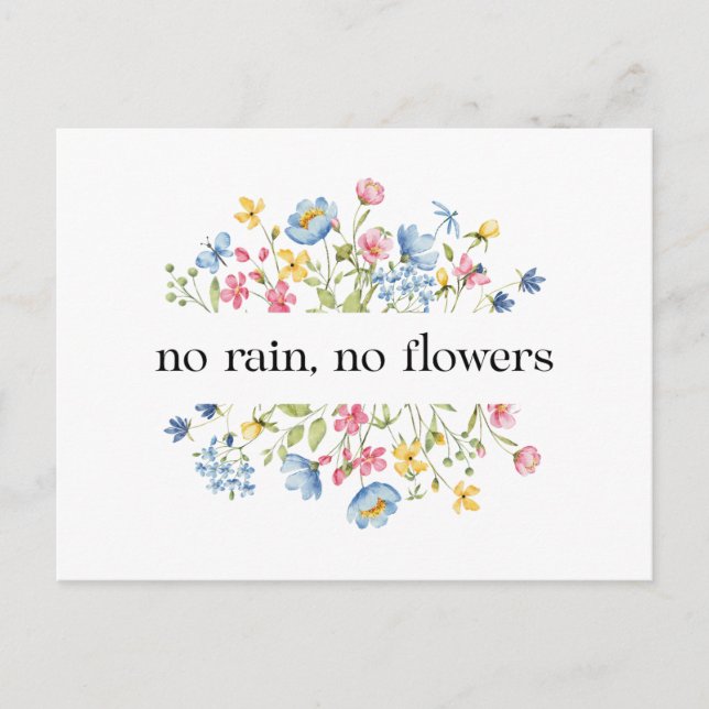 Carte Postale Pas de pluie, pas de fleurs | (Devant)