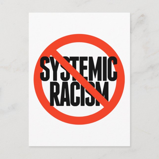 Carte Postale Pas de racisme systémique (Devant)