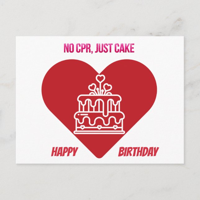 Carte Postale Pas de RCR, juste du gâteau - Infirmière Humour fo (Devant)